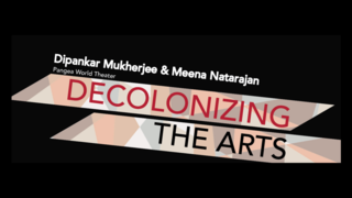 Decolonizing the Stage